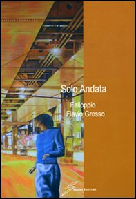 Solo andata - Librerie.coop