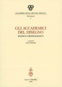Gli accademici del disegno. Elenco cronologico - Librerie.coop Gli accademici del disegno. Elenco cronologico - Librerie.coop