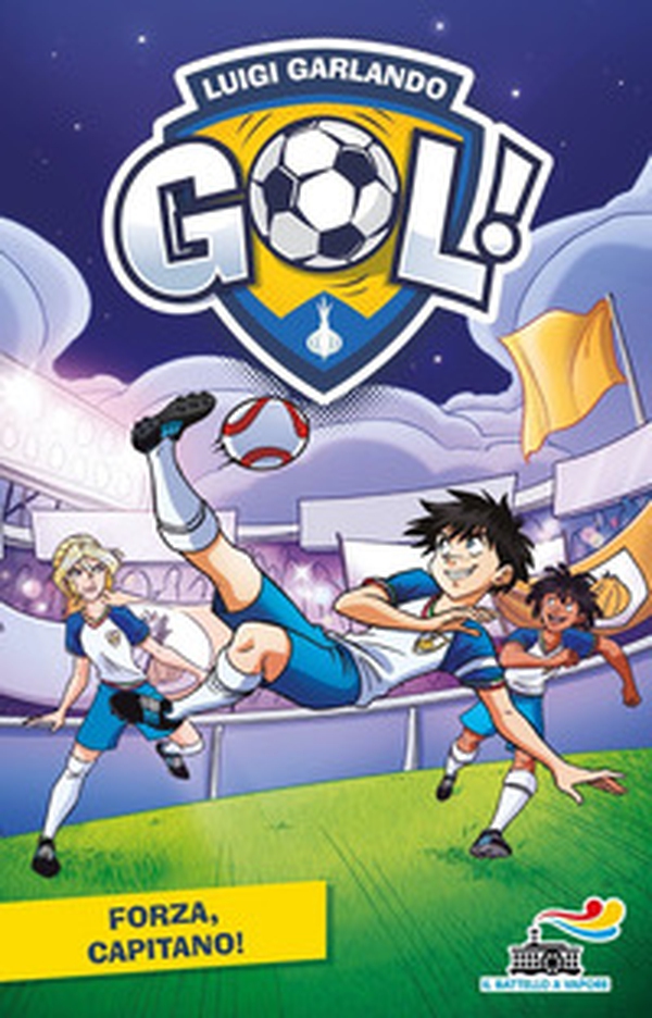 Forza, capitano! - Librerie.coop Forza, capitano! - Librerie.coop