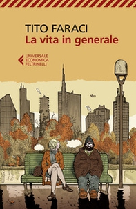 La vita in generale - Librerie.coop La vita in generale - Librerie.coop
