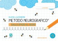 Metodo neurografico - Vol. 3 - Librerie.coop Metodo neurografico - Vol. 3 - Librerie.coop