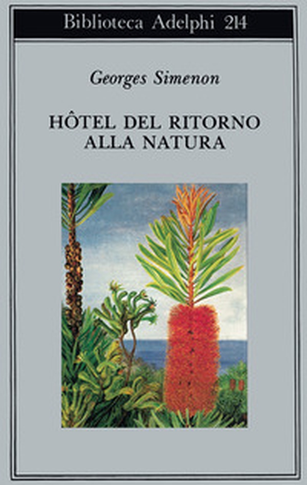 Hôtel del ritorno alla natura - Librerie.coop Hôtel del ritorno alla natura - Librerie.coop