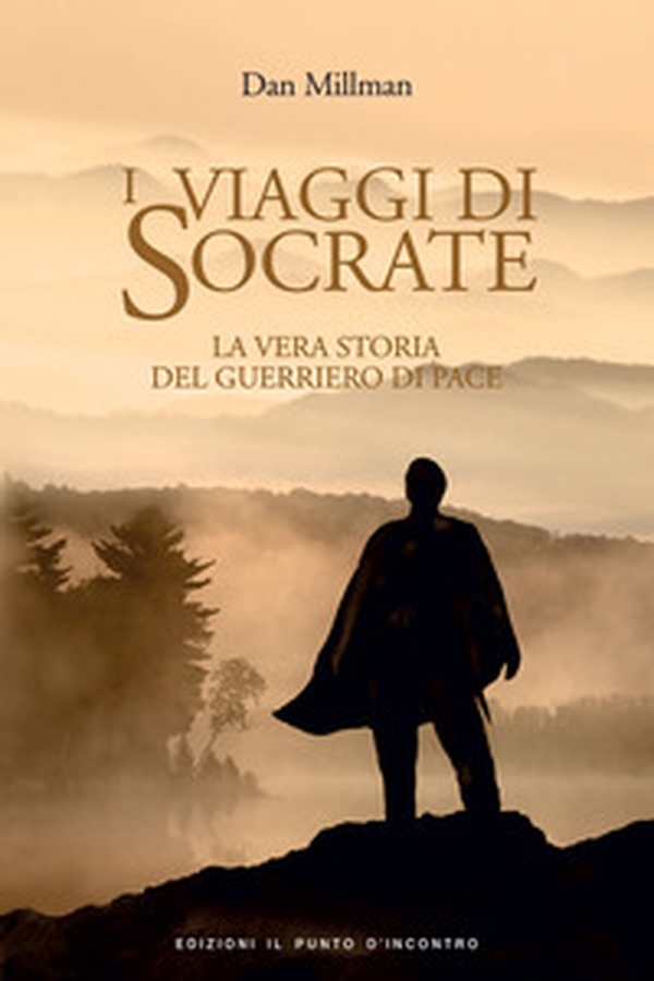 I viaggi di Socrate. La vera storia del guerriero di pace - Librerie.coop I viaggi di Socrate. La vera storia del guerriero di pace - Librerie.coop