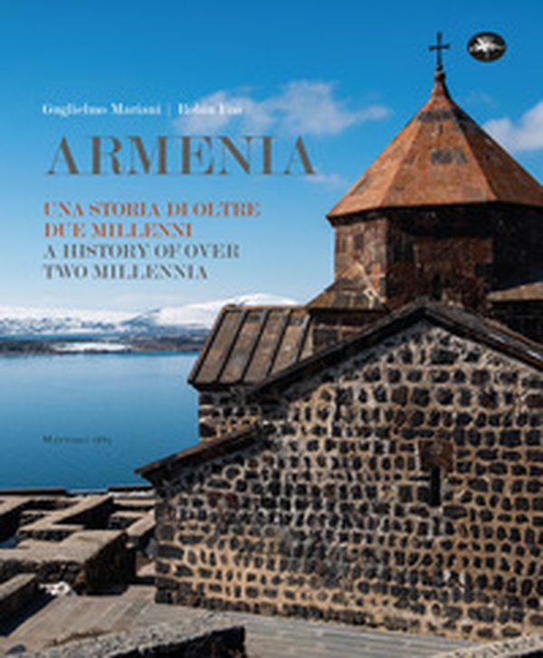 Armenia. Una storia di oltre due millenni-A history over two millennia - Librerie.coop Armenia. Una storia di oltre due millenni-A history over two millennia - Librerie.coop