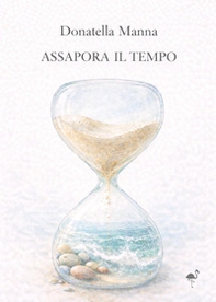 Assapora il tempo - Librerie.coop