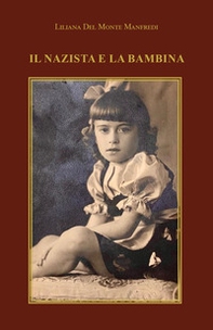 Il nazista e la bambina - Librerie.coop