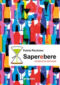 Saperebere. Complete edition - Librerie.coop