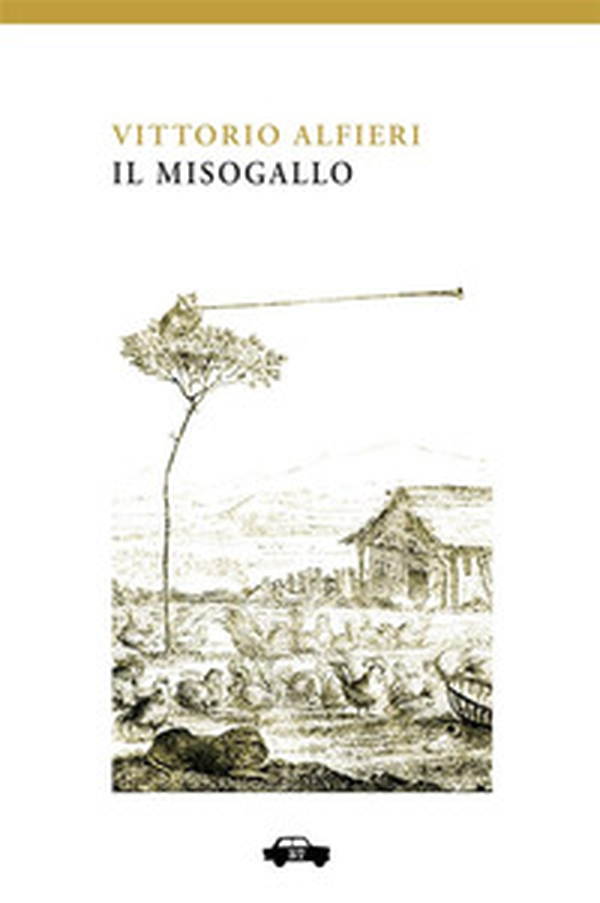 Il Misogallo - Librerie.coop Il Misogallo - Librerie.coop