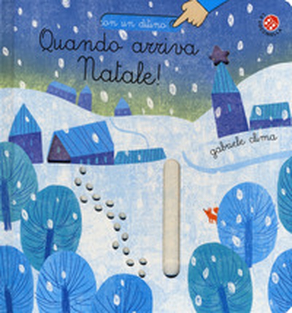 Quando arriva Natale! - Librerie.coop Quando arriva Natale! - Librerie.coop