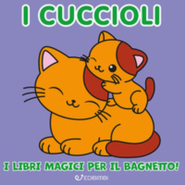 I cuccioli - Librerie.coop I cuccioli - Librerie.coop