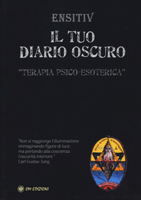 Il tuo diario oscuro. Terapia psico-esoterica - Librerie.coop Il tuo diario oscuro. Terapia psico-esoterica - Librerie.coop
