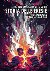 Storia delle eresie - Vol. 1 - Librerie.coop