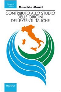 Contributo allo studio delle origini delle genti italiche - Librerie.coop
