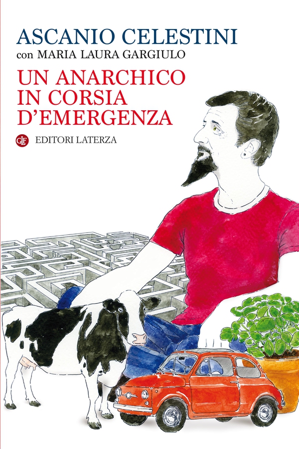 Un anarchico in corsia d'emergenza - Librerie.coop Un anarchico in corsia d'emergenza - Librerie.coop