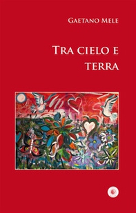Tra cielo e terra - Librerie.coop