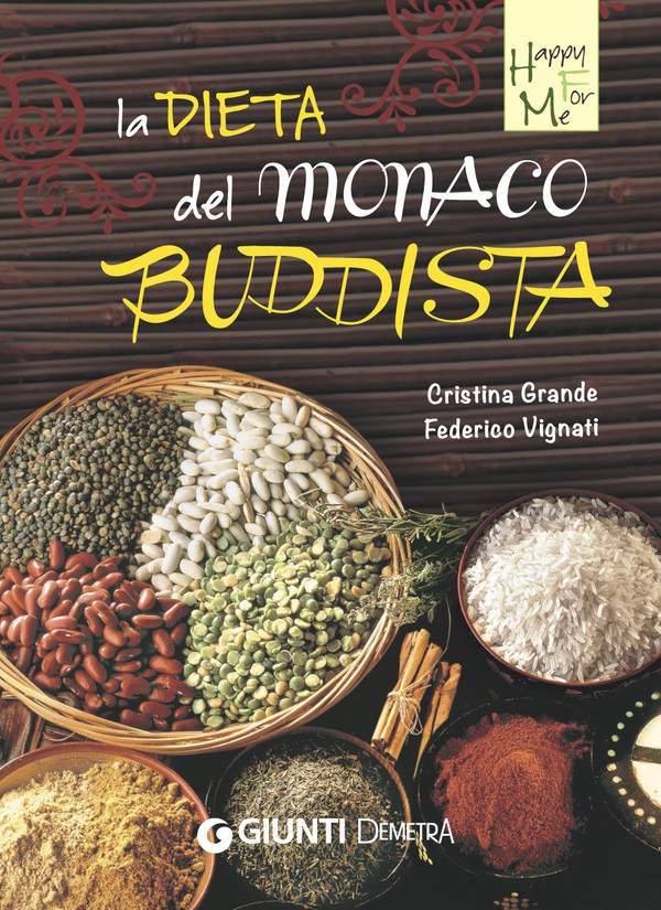 La dieta del monaco buddista - Librerie.coop La dieta del monaco buddista - Librerie.coop