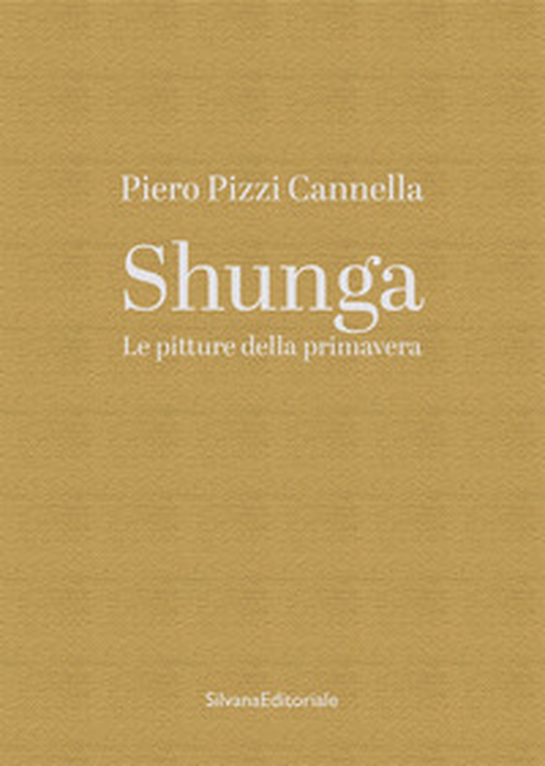 Piero Pizzi Cannella. Shunga. Le pitture della primavera - Librerie.coop Piero Pizzi Cannella. Shunga. Le pitture della primavera - Librerie.coop