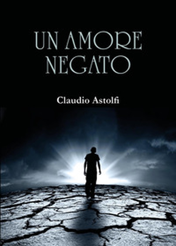 Un amore negato - Librerie.coop Un amore negato - Librerie.coop