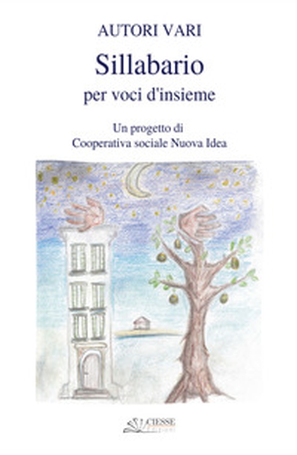 Sillabario per voci d'insieme - Librerie.coop Sillabario per voci d'insieme - Librerie.coop