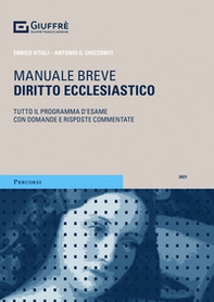 Diritto ecclesiastico. Tutto il programma d'esame con domande e risposte commentate - Librerie.coop