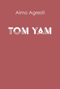 Tom Yam - Librerie.coop