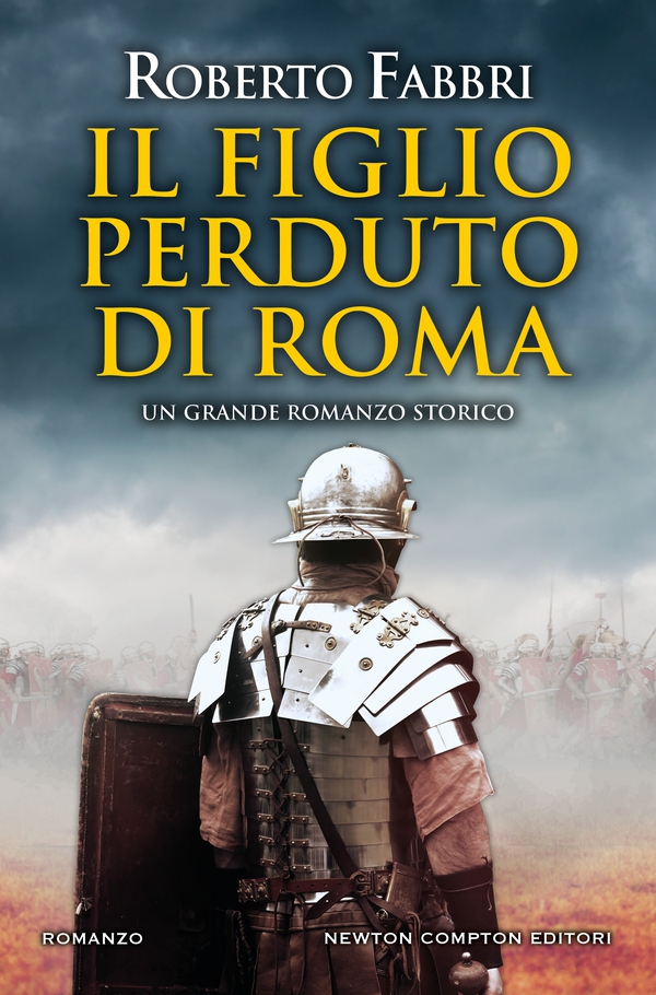 Il figlio perduto di Roma - Librerie.coop Il figlio perduto di Roma - Librerie.coop