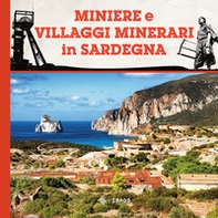 Miniere e villaggi minerari in Sardegna - Librerie.coop