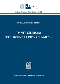 Dante giurista? Sondaggi nella Divina Commedia - Librerie.coop