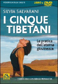 I cinque tibetani. La pratica dell'eterna giovinezza. DVD - Librerie.coop