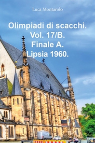 Olimpiadi di scacchi - Vol. 17\B - Librerie.coop