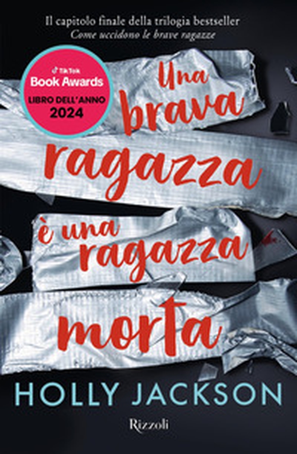 Una brava ragazza è una ragazza morta - Librerie.coop Una brava ragazza è una ragazza morta - Librerie.coop