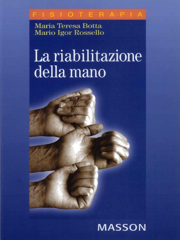 La riabilitazione della mano - Librerie.coop