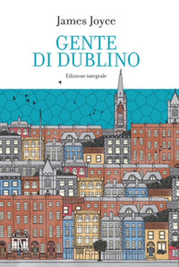 Gente di Dublino - Librerie.coop Gente di Dublino - Librerie.coop