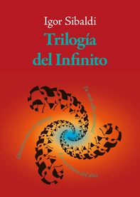 Trilogía del Infinito - Librerie.coop Trilogía del Infinito - Librerie.coop