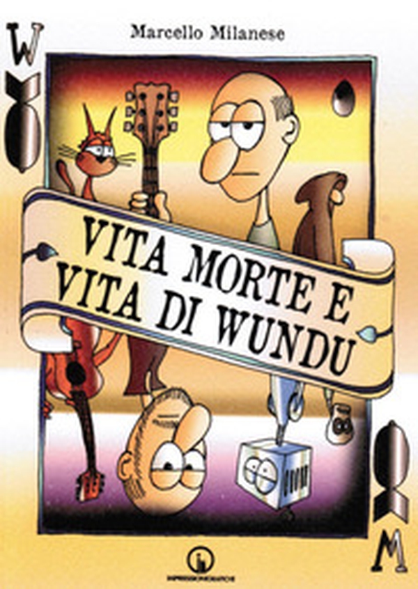 Vita morte e vita di Wundu - Librerie.coop Vita morte e vita di Wundu - Librerie.coop