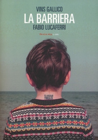 La barriera - Librerie.coop La barriera - Librerie.coop