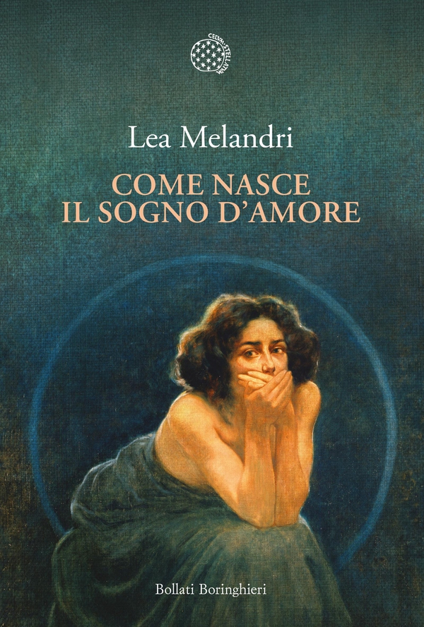 Come nasce il sogno d'amore - Librerie.coop Come nasce il sogno d'amore - Librerie.coop