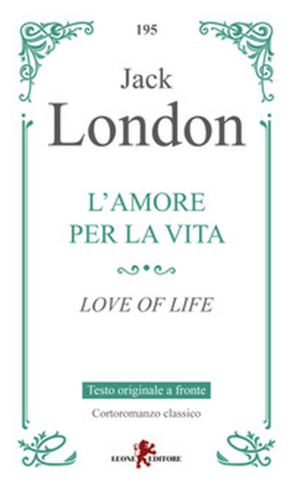 L'amore per la vita-Love of life - Librerie.coop