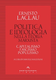 Politica e ideologia nella teoria Marxista. Capitalismo, fascismo, populismo - Librerie.coop Politica e ideologia nella teoria Marxista. Capitalismo, fascismo, populismo - Librerie.coop