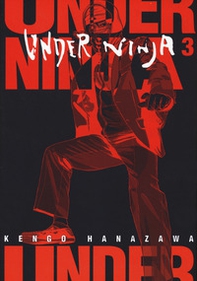 Under ninja - Vol. 3 - Librerie.coop
