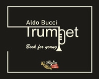 Trumpet. Book for young - Librerie.coop