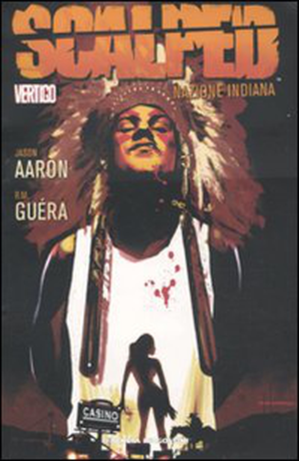 Scalped - Vol. 1 - Librerie.coop Scalped - Vol. 1 - Librerie.coop
