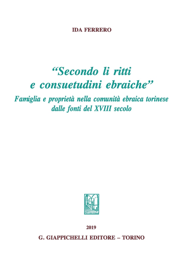 “Secondo li ritti e consuetudini ebraiche” - Librerie.coop “Secondo li ritti e consuetudini ebraiche” - Librerie.coop