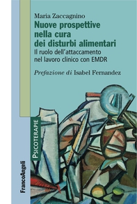 Nuove prospettive nella cura dei disturbi alimentari - Librerie.coop Nuove prospettive nella cura dei disturbi alimentari - Librerie.coop