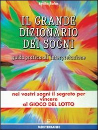 Il grande dizionario dei sogni - Librerie.coop