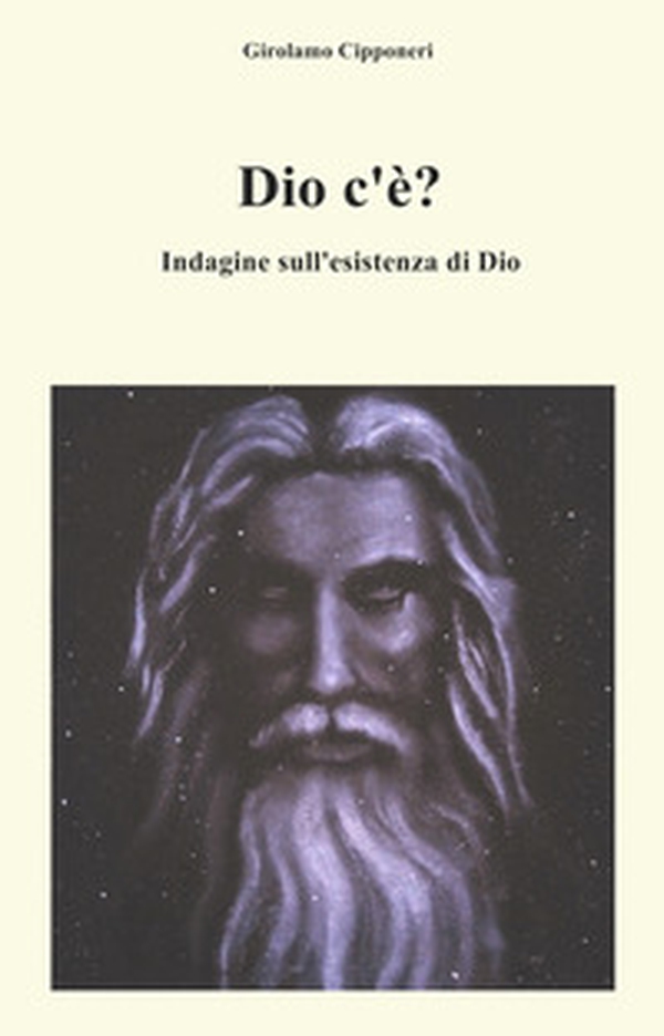 Dio c'è? Indagine sull'esistenza di Dio - Librerie.coop Dio c'è? Indagine sull'esistenza di Dio - Librerie.coop