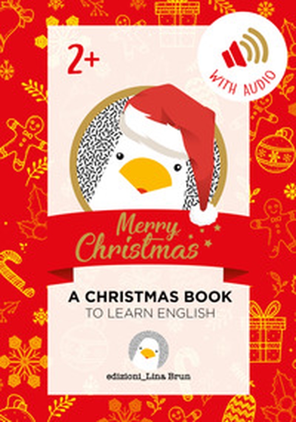 Merry Christmas. A Christmas book - Librerie.coop Merry Christmas. A Christmas book - Librerie.coop