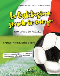 La Costituzione scende in campo. È un gioco da ragazzi - Librerie.coop