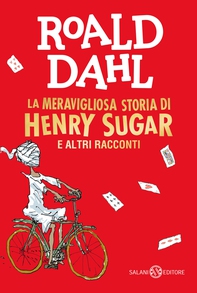 La meravigliosa storia di Henry Sugar e altri racconti - Librerie.coop La meravigliosa storia di Henry Sugar e altri racconti - Librerie.coop
