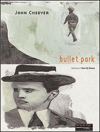 Bullet Park - Librerie.coop